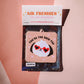 You’re The Shih Tzu Car Air Freshener (Jasmine Scent)