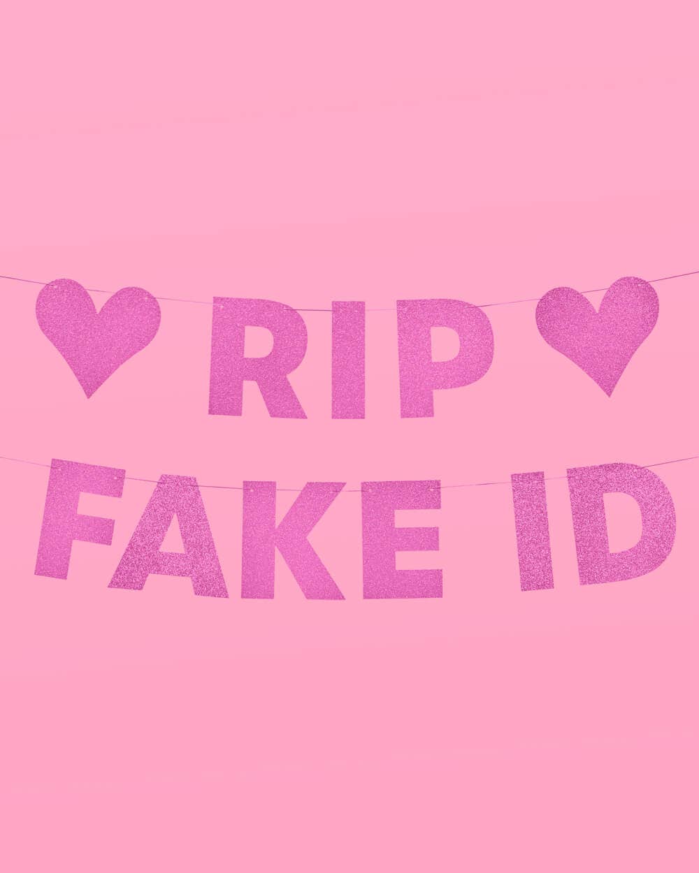 Birthday Party RIP Fake ID Banner